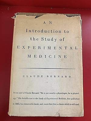 An Introduction to the Study of Experimental Medicine Bernard, Claude