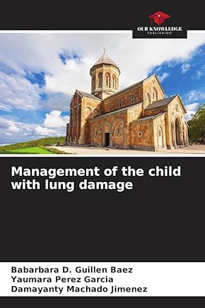 Imagen del vendedor de Management of the child with lung damage a la venta por moluna