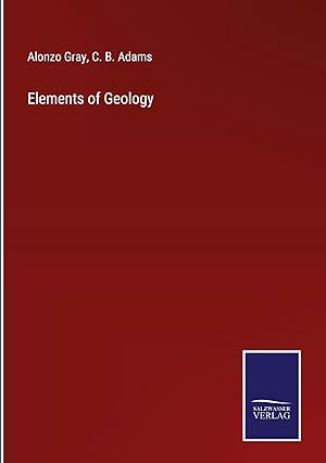 Image du vendeur pour Elements of Geology mis en vente par moluna