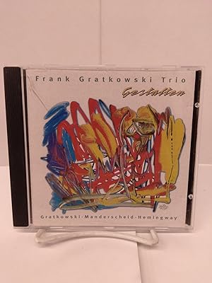 Frank Gratkowski Trio â- Gestalten