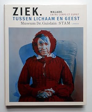 Bild des Verkufers fr Ziek. Tussen lichaam en geest / Malade. Entre corps et esprit zum Verkauf von Verlag IL Kunst, Literatur & Antiquariat