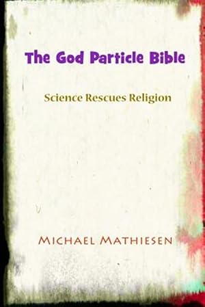 Seller image for God Particle Bible for sale by GreatBookPrices