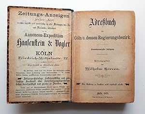 Adreßbuch für Coeln / Cöln und dessen Regierungsbezirk - Einundzwanzigester Jahrgang, 1875, Origi...