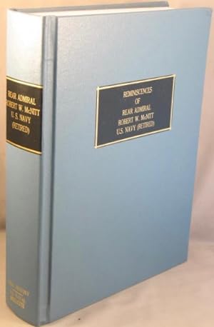 Seller image for The Reminiscences of Rear Admiral Robert W. McNitt, U.S. Navy (Retired). for sale by Bucks County Bookshop IOBA