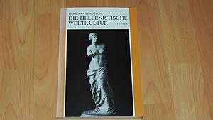 Imagen del vendedor de Die hellenistische Weltkultur. a la venta por Versandantiquariat Ingo Lutter