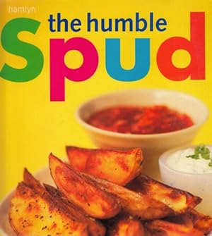 Seller image for THE HUMBLE SPUD for sale by Librera Vobiscum