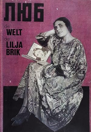 Imagen del vendedor de Die Welt der Lilja Brik. a la venta por Querschnitt Antiquariat