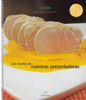 Seller image for LAS RECETAS DE NUESTRAS PRESENTADORAS for sale by Librera Vobiscum