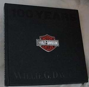 willie davidson - 100 years harley - First Edition - AbeBooks