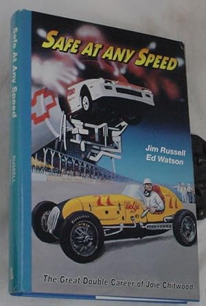 Bild des Verkufers fr Safe at Any Speed, The Great Doulble Career of Joie Chitwood zum Verkauf von R Bryan Old Books