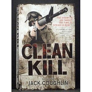 Seller image for Clean Kill The third book in the Sniper for sale by Booksalvation