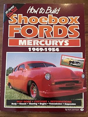 Bild des Verkufers fr How to Build Shoebox Fords/Mercurys 1949-1954 zum Verkauf von PorterMonkey Books