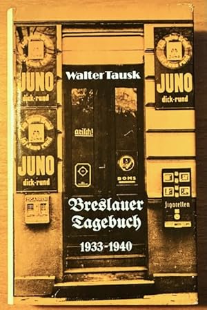 Bild des Verkufers fr Breslauer Tagebuch : 1933 - 1940. zum Verkauf von Plesse Antiquariat Minzloff