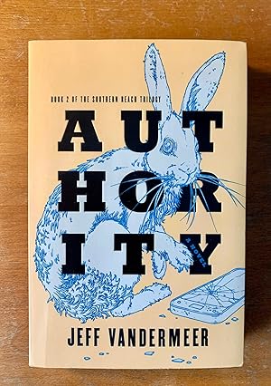 Imagen del vendedor de Authority: Book Two of the Southern Reach Trilogy a la venta por Samson Books