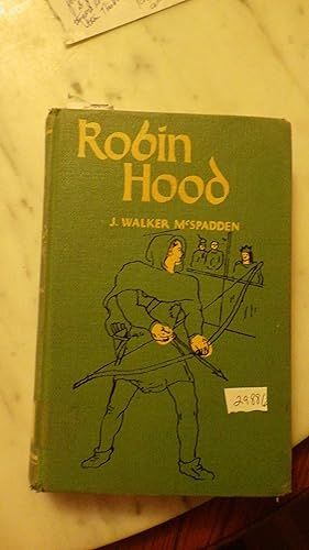 Image du vendeur pour Robin Hood and His Merry Outlaws, BY J. Walker McSpadden, RAINBOW CLASSICS #R-18 , 1ST EDITION. STATED 1ST Printing, APRIL 1946. EX-LIBRARY USUAL WEAR REBOUND CVR, , ILLUSTRATED BY Louis Slobodkin mis en vente par Bluff Park Rare Books