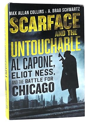 Seller image for SCARFACE AND THE UNTOUCHABLE for sale by Rare Book Cellar