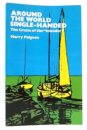 Seller image for AROUND THE WORLD SINGLE-HANDED for sale by Rare Book Cellar