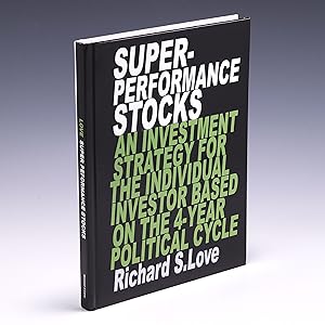 Seller image for Superperformance Stocks: An Investment Strategy for the Individual Investor Based on the 4-year Political Cycle for sale by Salish Sea Books