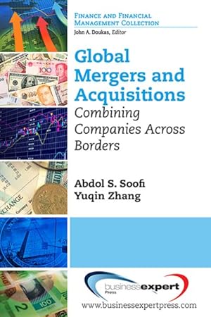 Seller image for Global Mergers and Acquisitions : Combining Companies Across Borders for sale by GreatBookPrices