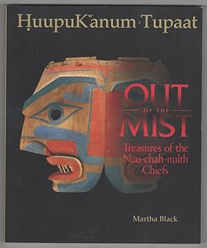 Immagine del venditore per Out of the Mist Treasures of the Nuu-Chah-Nulth Chiefs venduto da Ainsworth Books ( IOBA)