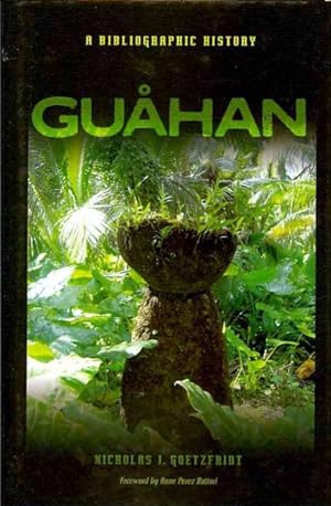 Image du vendeur pour Guahan : A Bibliographic History mis en vente par GreatBookPrices