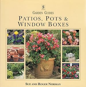 Imagen del vendedor de Patios, Pots & Window Boxes : a la venta por Sapphire Books