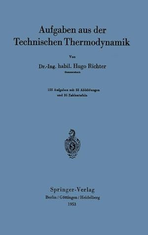Seller image for Aufgaben aus der Technischen Thermodynamik for sale by BuchWeltWeit Ludwig Meier e.K.