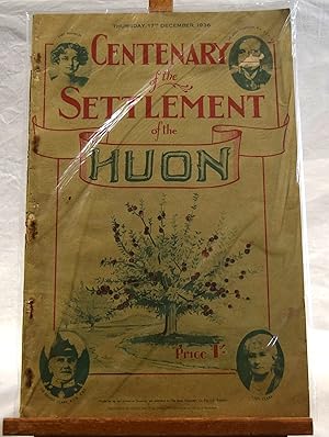 CENTENARY OF THE SETTLEMENT OF THE HUON