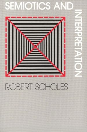 Seller image for Semiotics and Interpretation for sale by GreatBookPrices