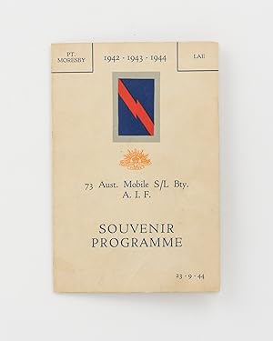 73 Aust. Mobile S/L Bty. AIF Souvenir Programme. 23-9-44 [cover title]