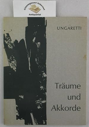 Träume und Akkorde. Gedichte Italienisch und Deutsch. Deutsch von Erik Jaymé und Joachim Lieser. ...