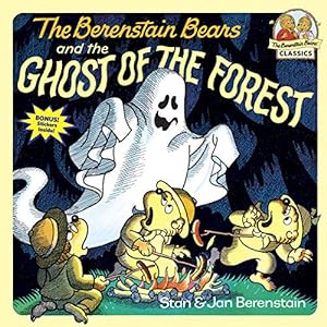 Seller image for The Berenstain Bears and the Ghost of the Forest for sale by Reliant Bookstore