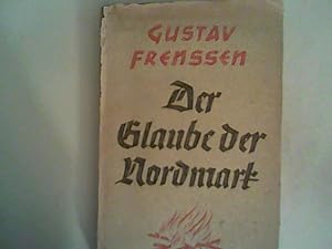 Seller image for Der Glaube der Nordmark for sale by ANTIQUARIAT FRDEBUCH Inh.Michael Simon