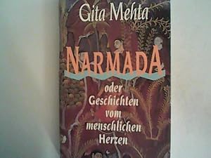 Bild des Verkufers fr Narmada oder Geschichten vom menschlichen Herzen: Roman zum Verkauf von ANTIQUARIAT FRDEBUCH Inh.Michael Simon