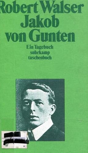 Bild des Verkufers fr Smtliche Werke, Band 11: Jakob von Gunten. Ein Tagebuch zum Verkauf von Gabis Bcherlager