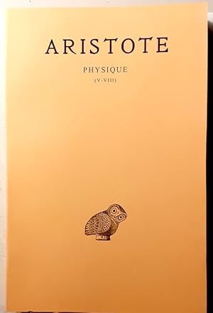 Image du vendeur pour Physique (V-VIII) - tome II mis en vente par Calepinus, la librairie latin-grec