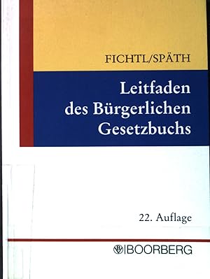 Image du vendeur pour Leitfaden des Brgerlichen Gesetzbuchs. mis en vente par books4less (Versandantiquariat Petra Gros GmbH & Co. KG)