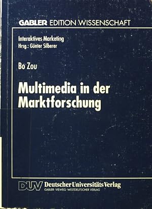 Imagen del vendedor de Multimedia in der Marktforschung. Gabler Edition Wissenschaft : Interaktives Marketing; a la venta por books4less (Versandantiquariat Petra Gros GmbH & Co. KG)