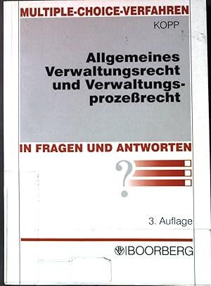 Bild des Verkufers fr Allgemeines Verwaltungsrecht und Verwaltungsprozerecht in Fragen und Antworten : Multiple-choice-Verfahren. Schriftenreihe Prfungsfragen im Antwort-Wahl-Verfahren (multiple choice) zum Verkauf von books4less (Versandantiquariat Petra Gros GmbH & Co. KG)