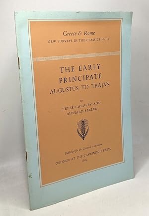 Imagen del vendedor de The early principate Augustuts to Trajan - Coll. Greec & Rome a la venta por crealivres