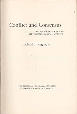 Conflict and Consenus: Religious Freedom and the Second Vatican Council