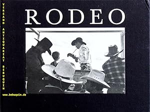 Image du vendeur pour Rodeo. Photographs. Introduction by Ben Maddow. mis en vente par Antiquariat Bebuquin (Alexander Zimmeck)