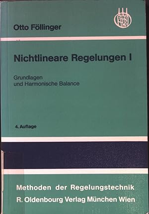 Bild des Verkufers fr Nichtlineare Regelungen; Teil: 1., Grundlagen und harmonische Balance. zum Verkauf von books4less (Versandantiquariat Petra Gros GmbH & Co. KG)