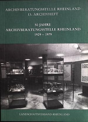 Immagine del venditore per 50 Jahre Archivberatungsstelle Rheinland : 1929 - 1979. Archivheft ; 13 venduto da books4less (Versandantiquariat Petra Gros GmbH & Co. KG)