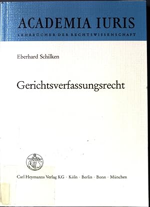 Bild des Verkufers fr Gerichtsverfassungsrecht. Academia iuris zum Verkauf von books4less (Versandantiquariat Petra Gros GmbH & Co. KG)