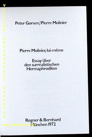 Seller image for Pierre Molinier, lui-mme. Essay ber den surrealistischen Hermaphroditen. for sale by Antiquariat Bebuquin (Alexander Zimmeck)