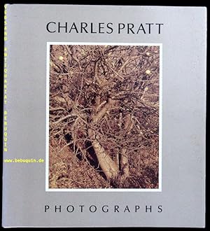 Imagen del vendedor de Charles Pratt. Photographs. a la venta por Antiquariat Bebuquin (Alexander Zimmeck)