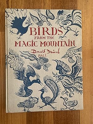 Birds from the Magic Mountain (LIMITED EDITION, SIGNED)