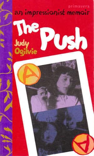 Bild des Verkufers fr The Push: An Impressionist Memoir zum Verkauf von Goulds Book Arcade, Sydney