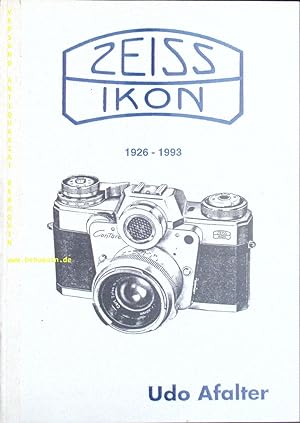 Bild des Verkufers fr Zeiss Ikon 1926 - 1993. zum Verkauf von Antiquariat Bebuquin (Alexander Zimmeck)